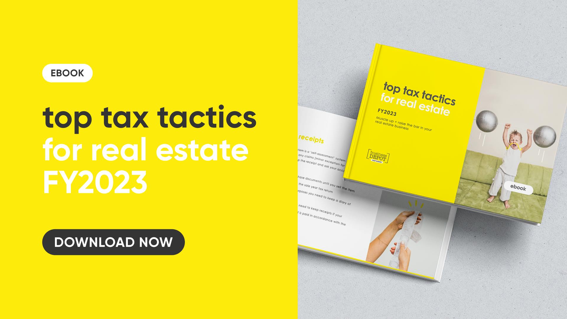 Top tax tactics for real estate FY2023 businessDEPOT